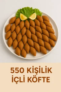 550 Kişilik İçli Köfte